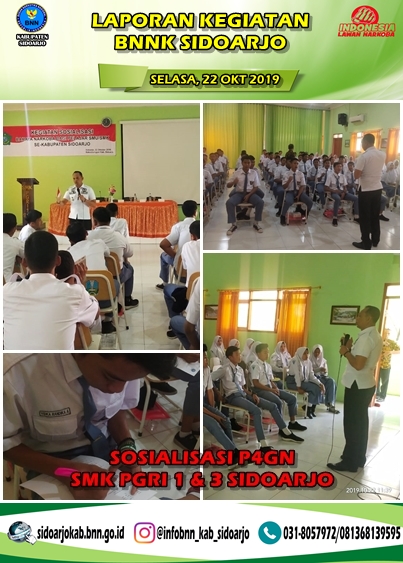 SOSIALISASI P4GN DI SMK PGRI 1 SIDOARJO SOSIALISASI P4GN DI SMK PGRI 1 SIDOARJO