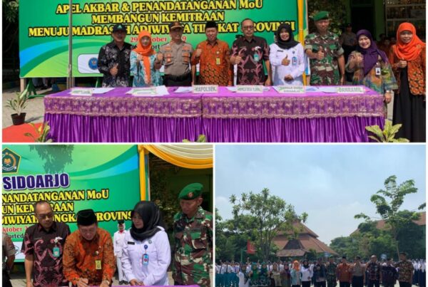 APEL AKBAR DAN PENANDATANGANAN MOU MEMBANGUN KEMITRAAN MENUJU MADRASAH ADIWIYATA TINGKAT PROVINSI DI MTsN 4 SIDOARJO, KEC. TULANGAN KABUPATEN SIDOARJO