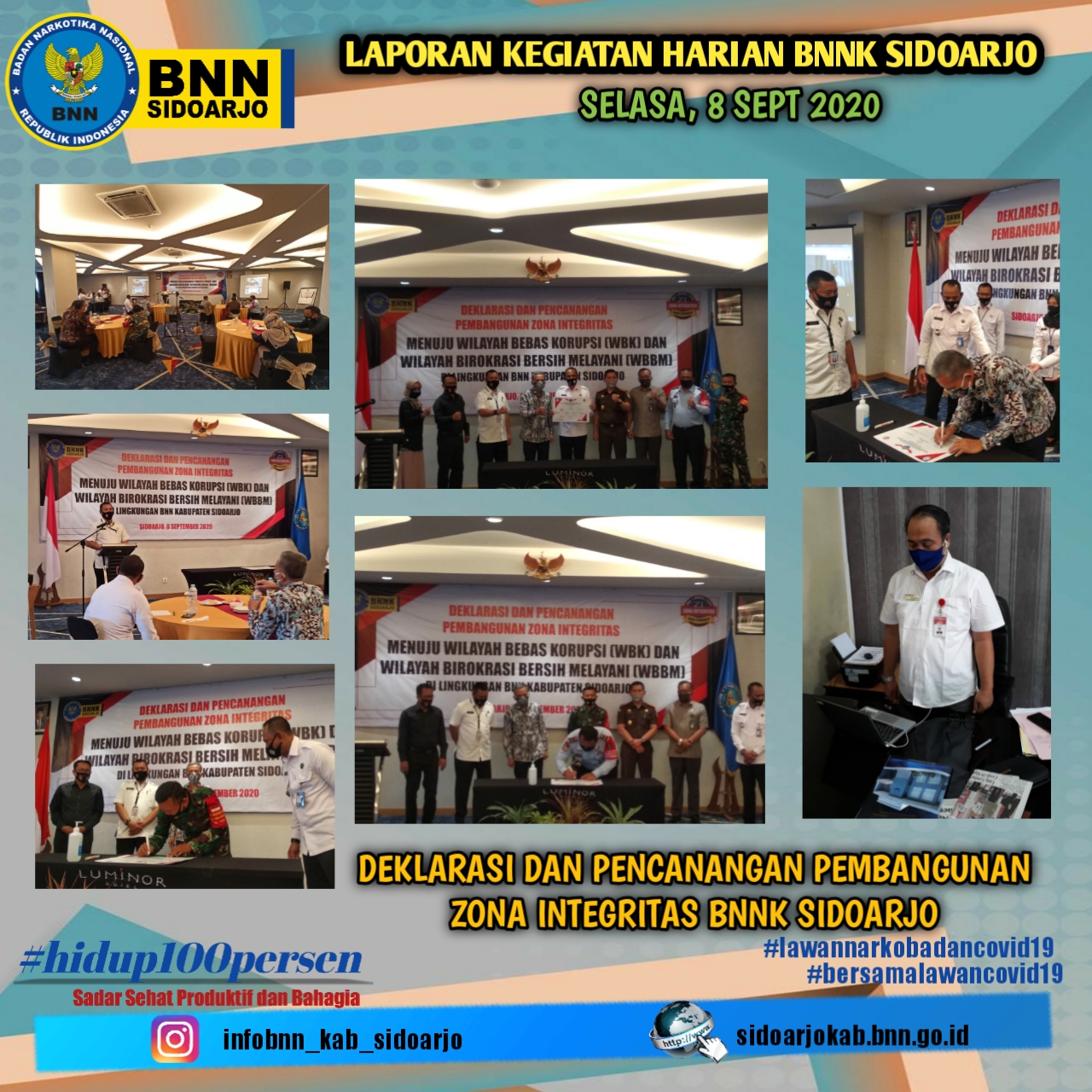 DEKLARASI DAN PENCANANGAN ZONA INTEGRITAS BNN KABUPATEN SIDOARJO DEKLARASI DAN PENCANANGAN ZONA INTEGRITAS BNN KABUPATEN SIDOARJO