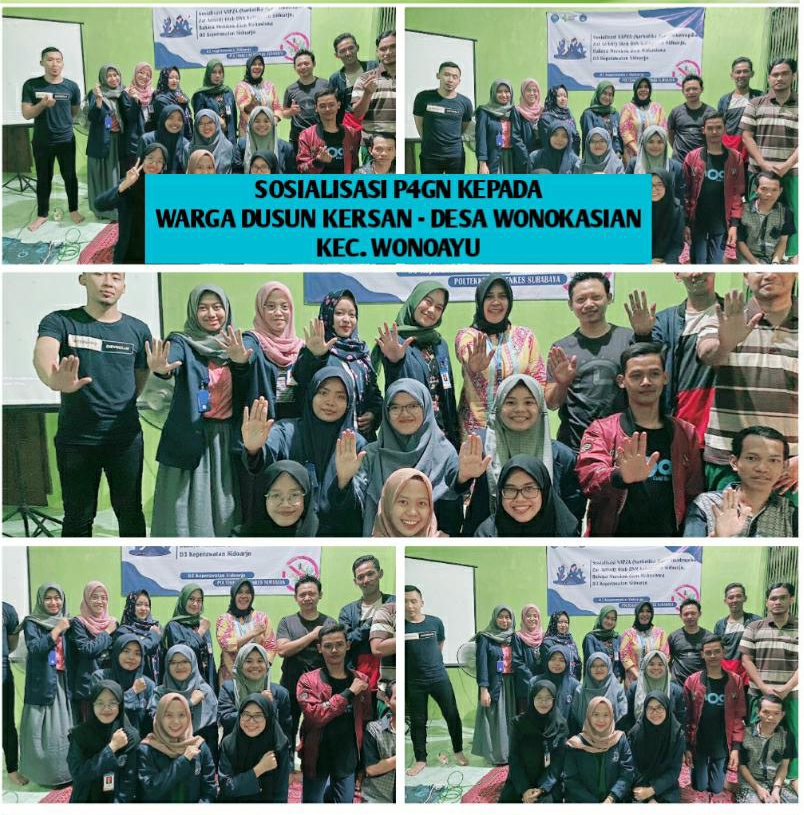 DISEMINASI INFORMASI P4GN MELALUI TATAP MUKA KEPADA WARGA DUSUN KERSAN - DESA WONOKASIAN KEC. WONOAYU KAB. SIDOARJO DISEMINASI INFORMASI P4GN MELALUI TATAP MUKA KEPADA WARGA DUSUN KERSAN - DESA WONOKASIAN KEC. WONOAYU KAB. SIDOARJO